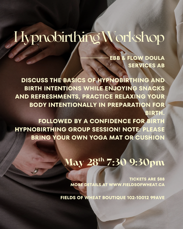 Hypnobirthing Workshop with Amanda (May 28th)