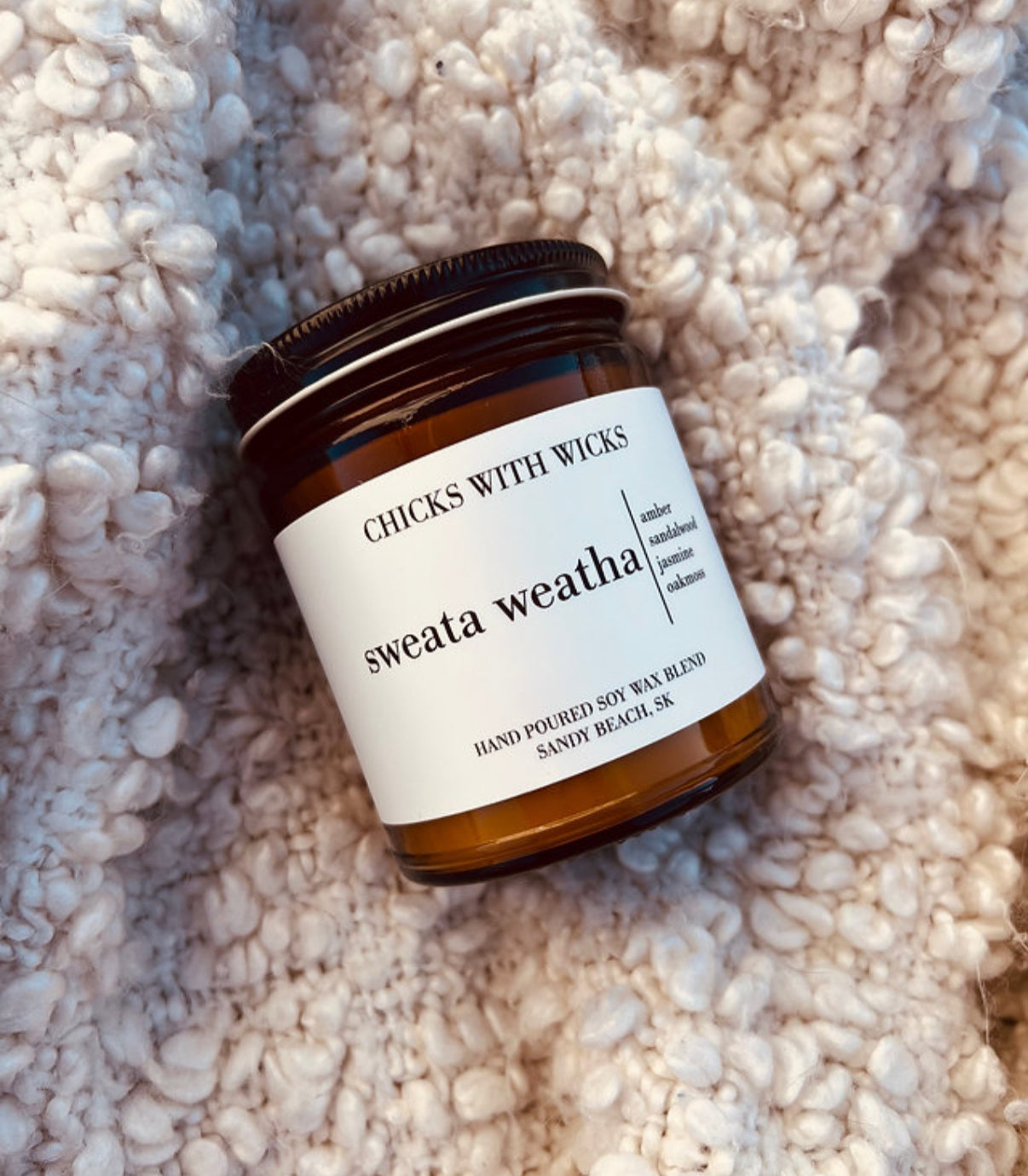 Chicks with Wicks - Sweata Weatha